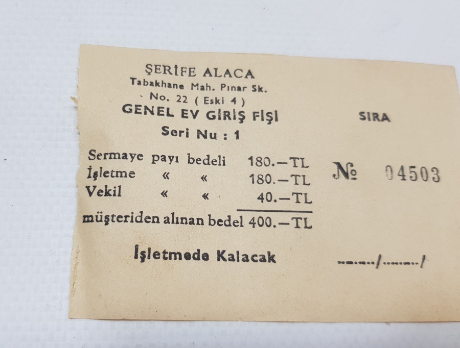 ÇOK NADİR ANTİKA GENEL EV GİRİŞ FİŞİ