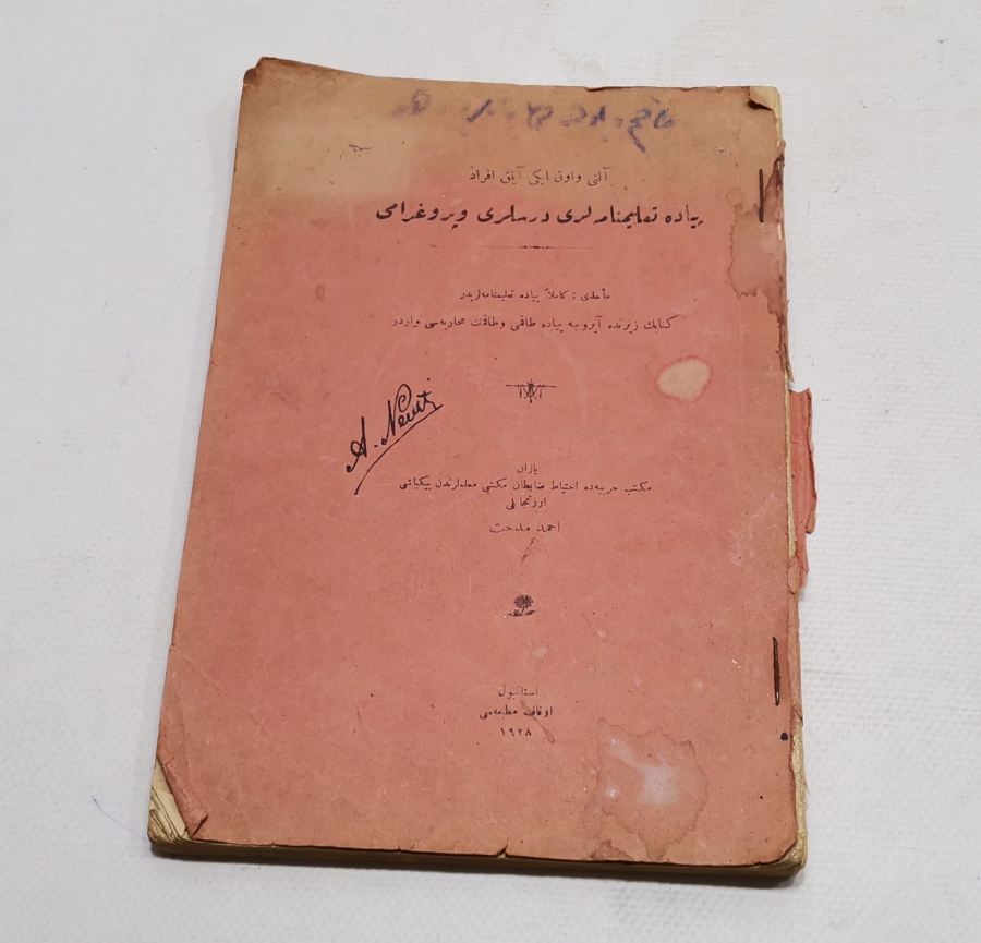 1927 YILI OSMANLICA PİYADE DERSLERİ TALİMLERİ PROGRAMI KİTABI