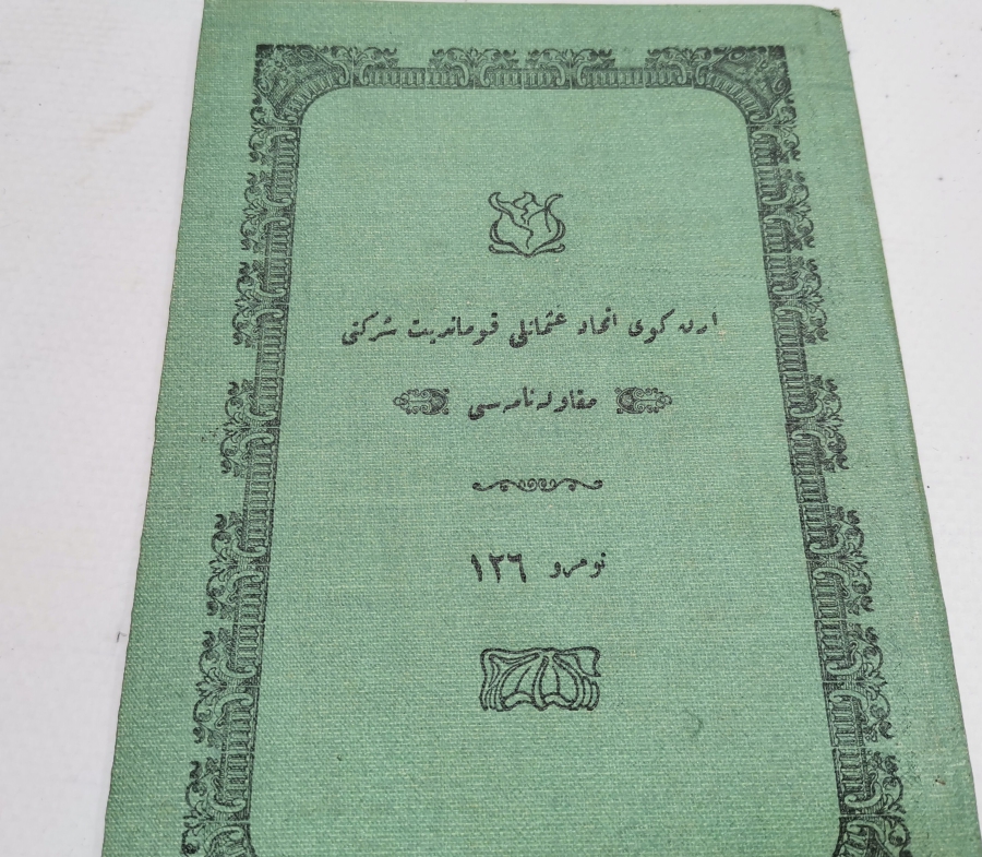 OSMANLI DÖNEMİ ÇOK NADİR YAZILMAMIŞ İTTİHAT VE TERAKKİ ÜYE CÜZDANI