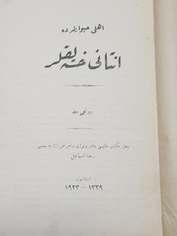 OSMANLICA VETERİNER KİTABI: EHLİ HAYVANLARDA İNSANİ HASTALIKLAR