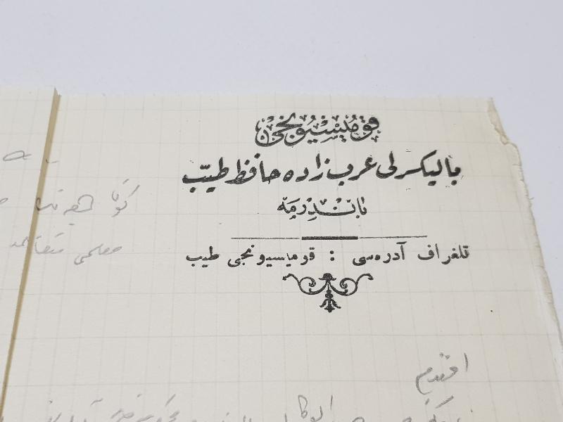 OSMANLI DÖNEMİ BALIKESİRLİ ARABZADE HAFIZ TAYYİP ANTETLİ MEKTUP KAĞIDI