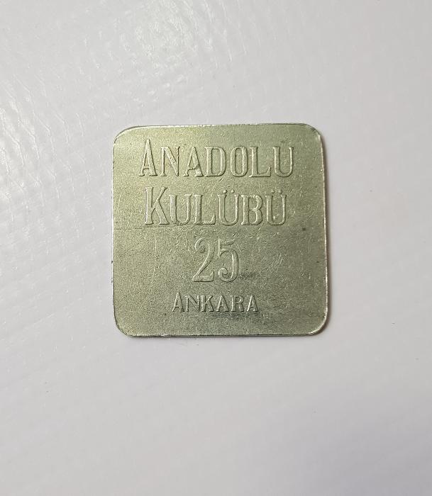 ANKARA ANADOLU KULÜBÜ 25 LİRA ÇOK NADİR JETON