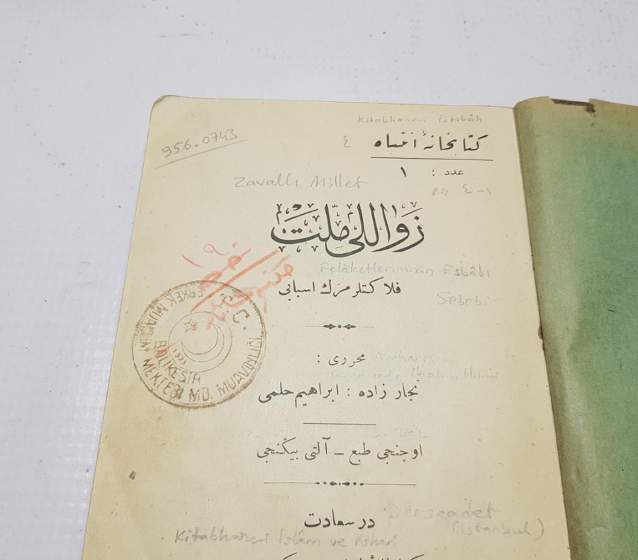 OSMANLICA KİTAP: İBRAHİM HİLMİ - ZAVALLI MİLLET, MİLLETİN KUSURLARI, HEZİMET VE FELAKETİMİZİN SEBEPLERİ