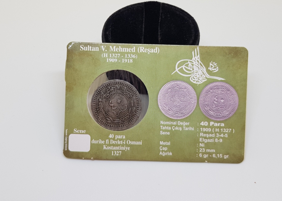 MEHMED REŞAD HAN DÖNEMİ KAPAMASINDA NİKEL 40 PARA
