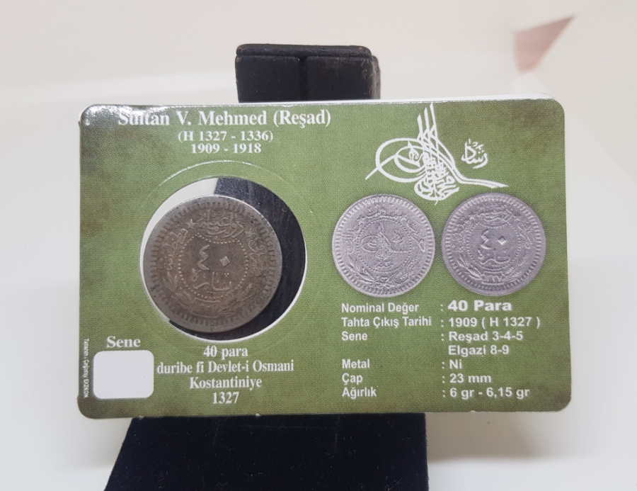 MEHMED REŞAD HAN DÖNEMİ KAPAMASINDA NİKEL 40 PARA