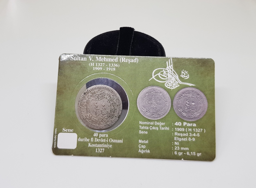 MEHMED REŞAD HAN DÖNEMİ KAPAMASINDA NİKEL 40 PARA