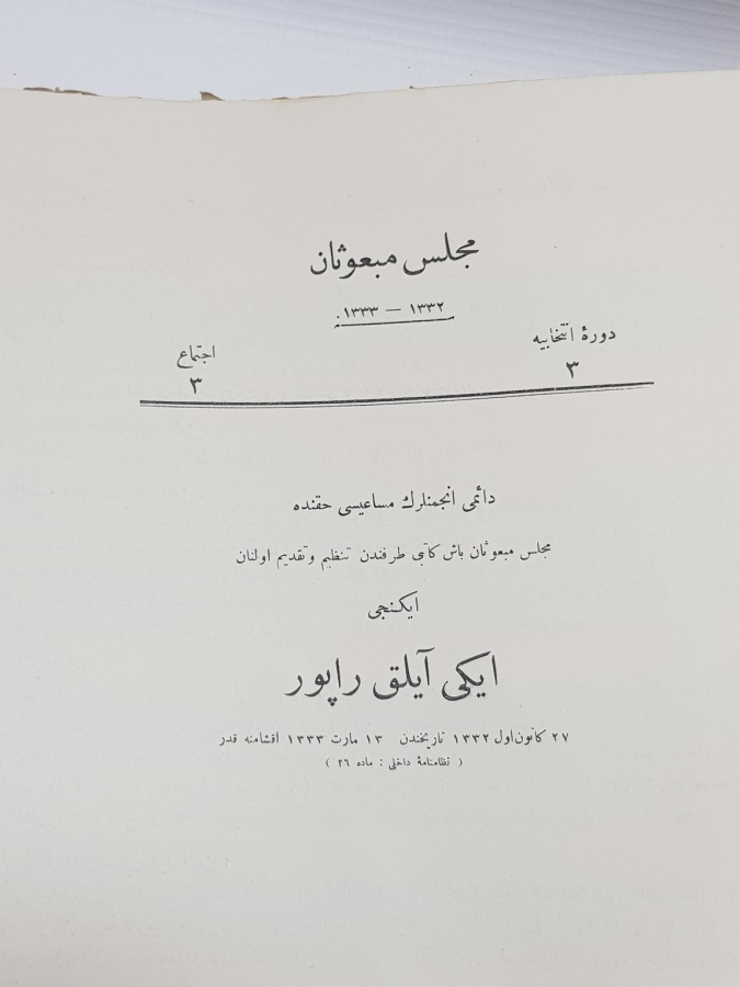 1. DÜNYA SAVAŞI 1916-1917 TARİHLİ 62 ADET MECLİS-İ MEBUSAN TUTANAKLARI