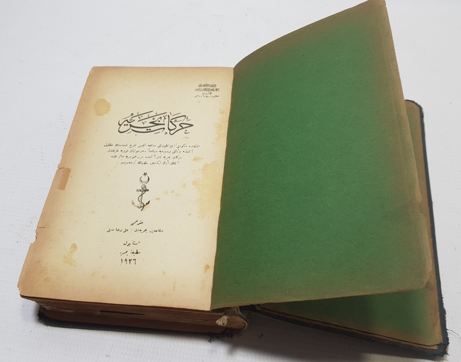 HAREKAT-I BAHRİYE İSİMLİ 1927 YILI BASKI KİTABIN 1. CİLDİ