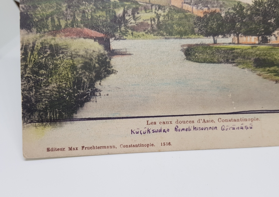 MAX FRUCHTERMANN EDİTÖRLÜ KÜÇÜKSU'DAN RUMELİ HİSARI'NIN GÖRÜNÜŞÜ KONULU KARTPOSTAL