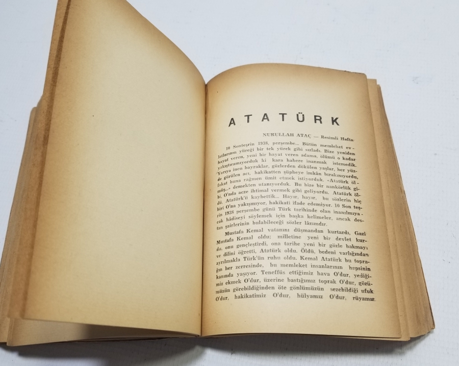1939 BASIMI ATATÜRK İLE İLGİLİ "ONUN İÇİN SÖYLENENLER" İSİMLİ KİTAP
