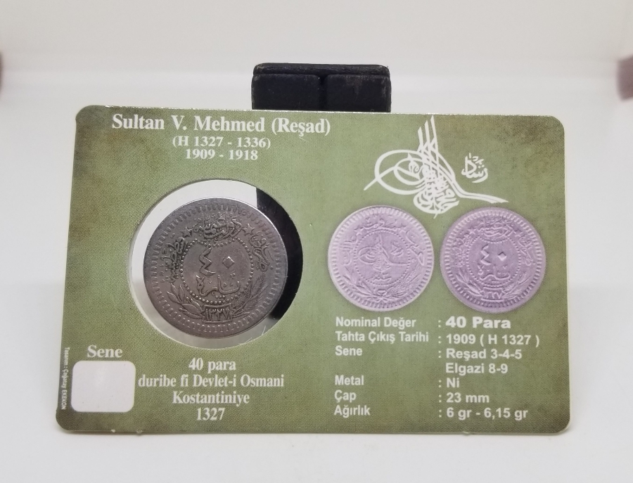 MEHMED REŞAD HAN DÖNEMİ KAPAMASINDA NİKEL 40 PARA