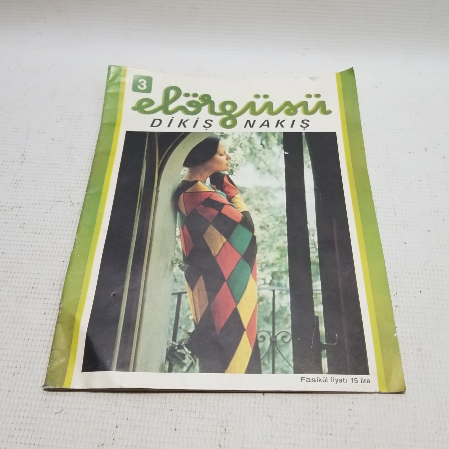 EL ÖRGÜSÜ İSİMLİ DİKİŞ NAKIŞ KİTABI