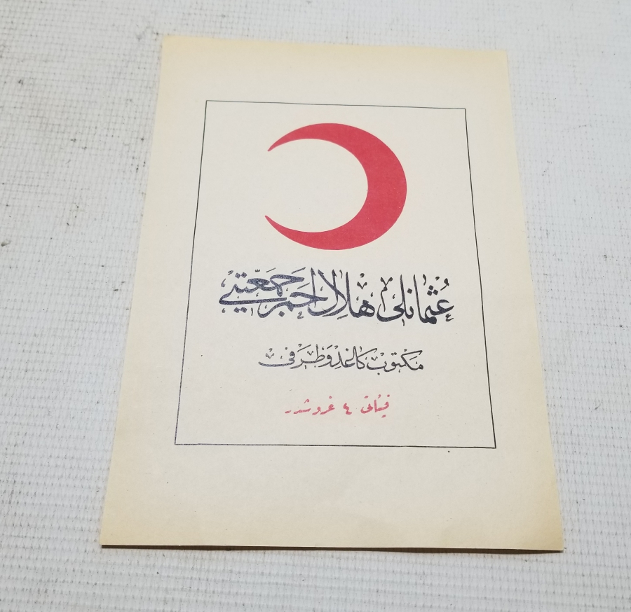 OSMANLI DÖNEMİ NADİR HİLAL-İ AHMER MEKTUP KAĞIDI