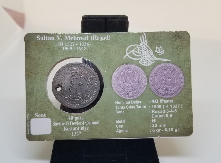 MEHMED REŞAD HAN DÖNEMİ KAPAMASINDA NİKEL 40 PARA