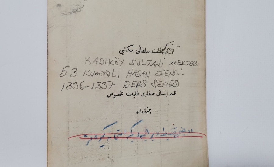 KADIKÖY SULTANİ MEKTEBİ OSMANLI DÖNEMİ KARNE