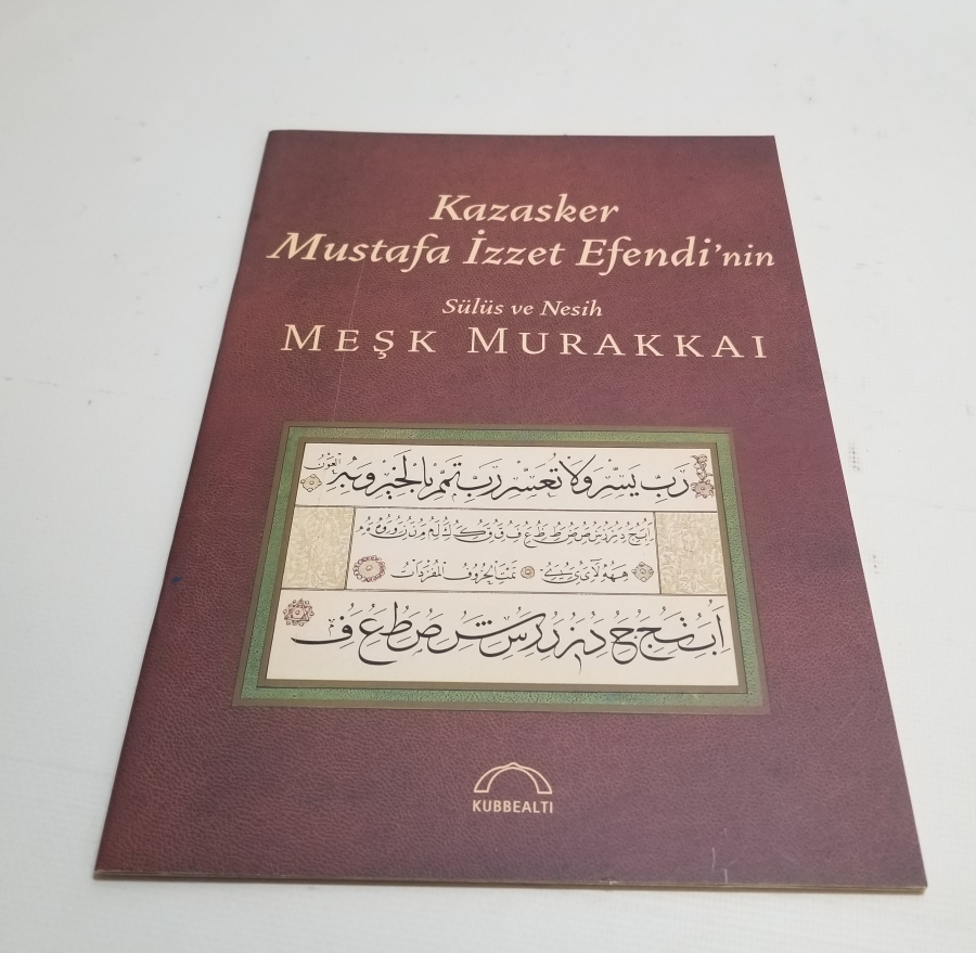 KAZASKER MUSTAFA İZZET EFENDİ'NİN HATLARI KONULU PRESTİJ KİTAP