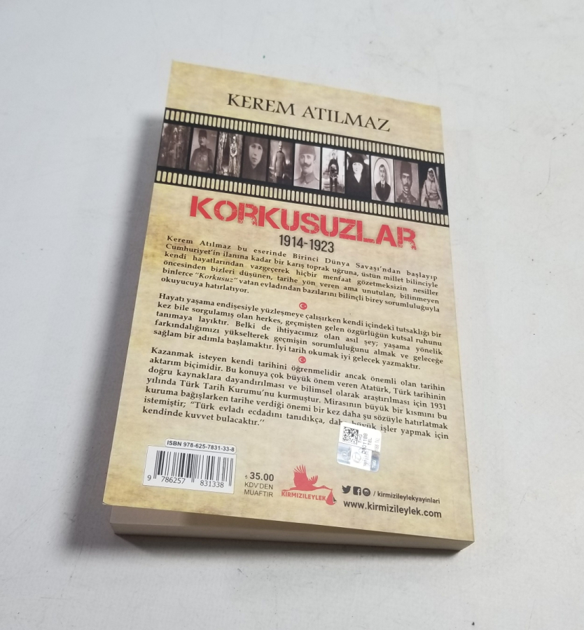 YAZAR KEREM ATILMAZ TARAFINDAN YAZILMIŞ KORKUSUZLAR İSİMLİ KİTAP