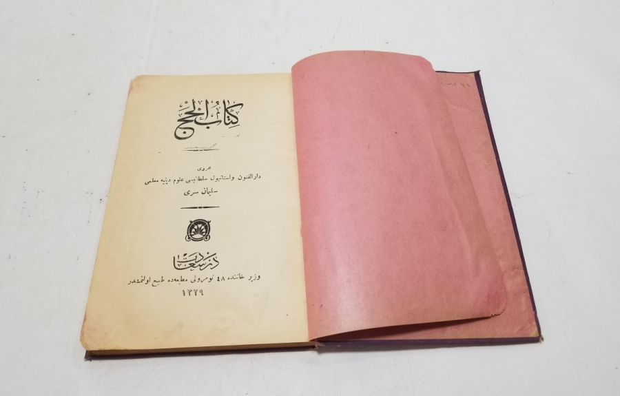 OSMANLI DÖNEMİ SÜLEYMAN SIRRI'NIN HAC KONULU KİTABI