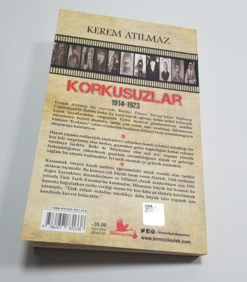 YAZAR KEREM ATILMAZ TARAFINDAN YAZILMIŞ KORKUSUZLAR İSİMLİ KİTAP