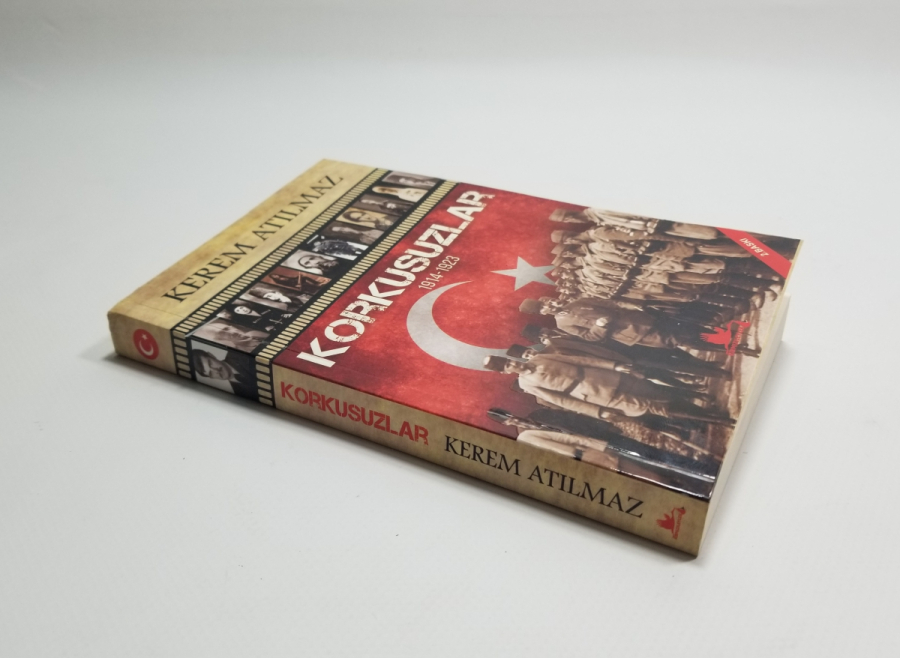 YAZAR KEREM ATILMAZ TARAFINDAN YAZILMIŞ KORKUSUZLAR İSİMLİ KİTAP