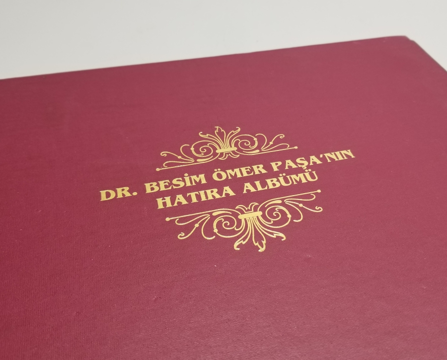 DOKTOR BESİM ÖMER PAŞA'NIN HATIRA ALBÜMÜ İSİMLİ PRESTİJ KİTAP
