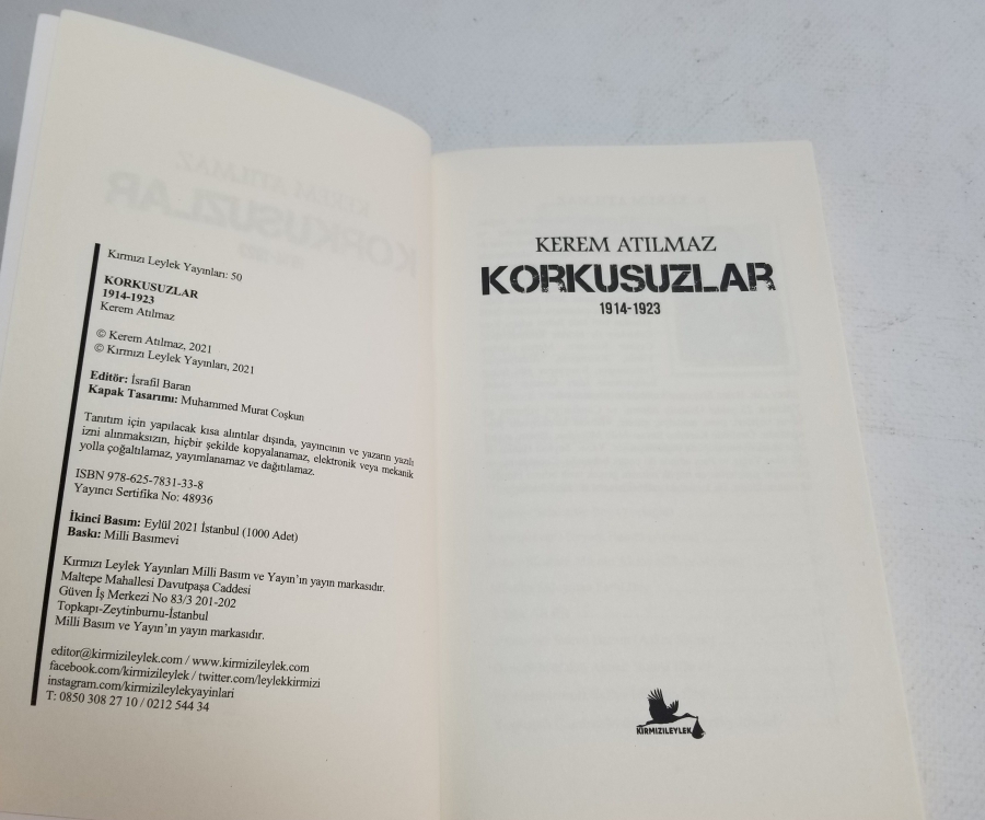 YAZAR KEREM ATILMAZ TARAFINDAN YAZILMIŞ KORKUSUZLAR İSİMLİ KİTAP