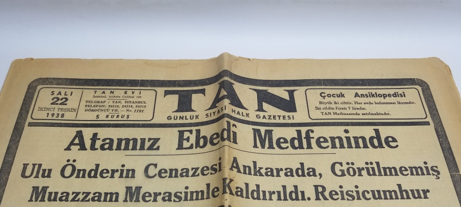 22 KASIM 1938 TARİHLİ MUSTAFA KEMAL ATATÜRK'ÜN ÖLÜMÜ KONULU TAN GAZETESİ