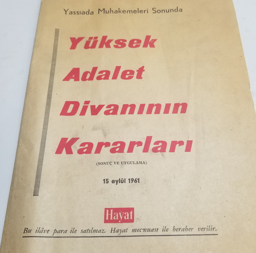 27 MAYIS DARBESİ SONRASI YÜKSEK ADALET DİVANI KARARLARI