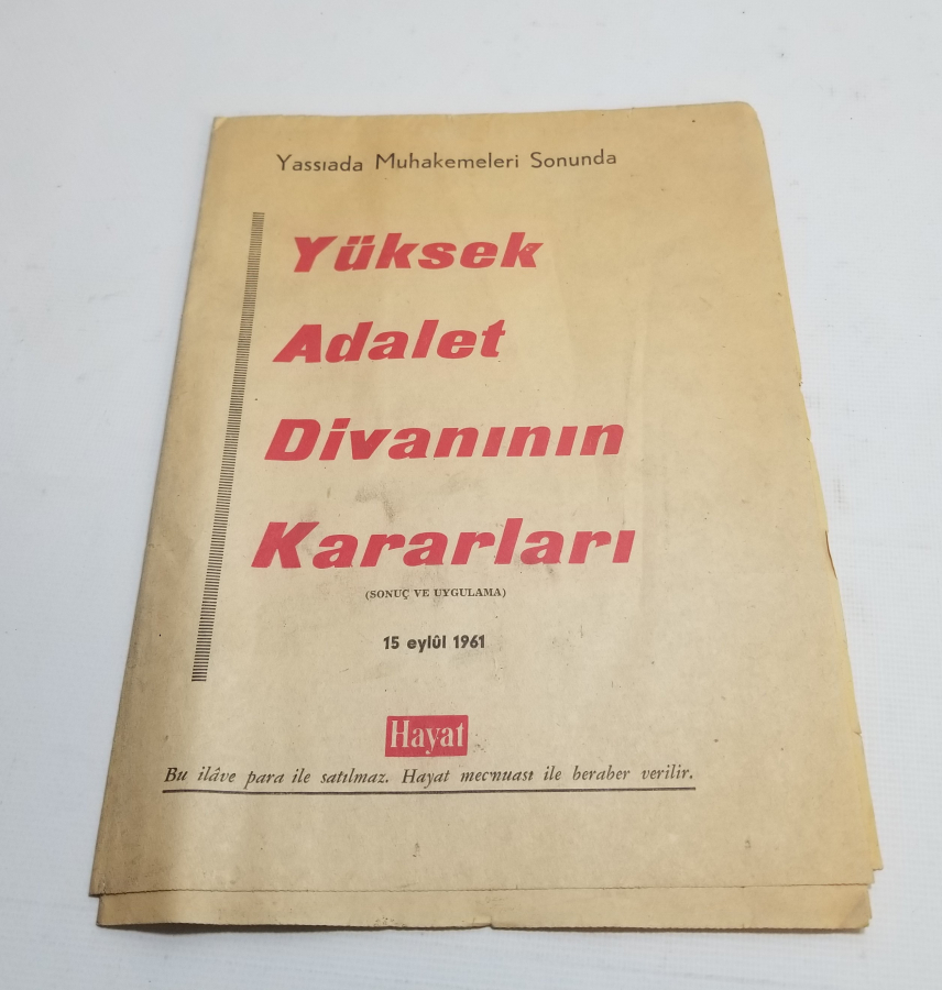 27 MAYIS DARBESİ SONRASI YÜKSEK ADALET DİVANI KARARLARI
