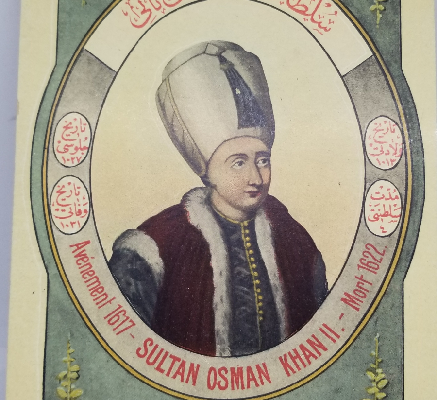 SULTAN 2. OSMAN GÖRSELLİ MAX FRUCHTERMANN EDİTÖRLÜĞÜNDE HAZIRLANMIŞ OSMANLI PADİŞAHLARI SERİSİNE AİT NADİR OSMANLI KARTPOSTAL