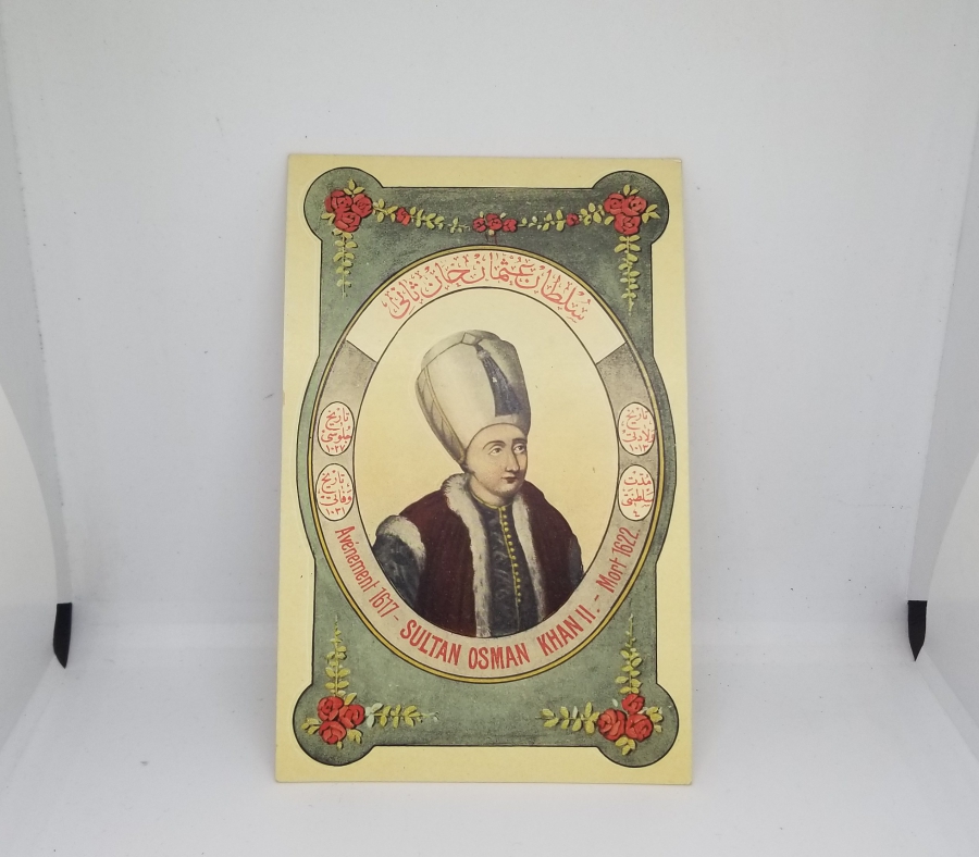 SULTAN 2. OSMAN GÖRSELLİ MAX FRUCHTERMANN EDİTÖRLÜĞÜNDE HAZIRLANMIŞ OSMANLI PADİŞAHLARI SERİSİNE AİT NADİR OSMANLI KARTPOSTAL