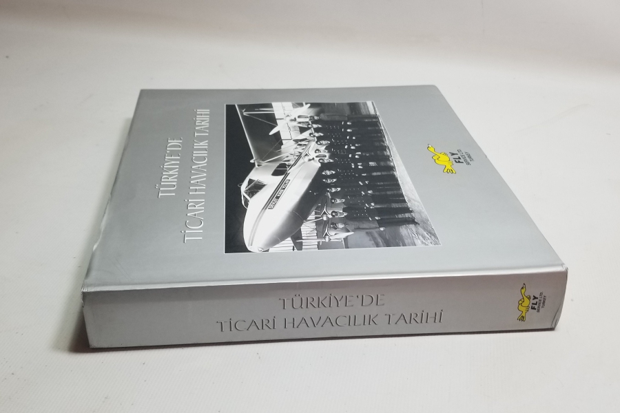 TÜRKİYE'DE TİCARİ HAVACILIK TARİHİ KONULU PRESTİJ KİTAP